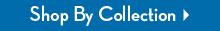 Shop By Collection
