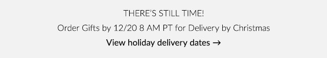 VIEW HOLIDAY DELIVERY DATES