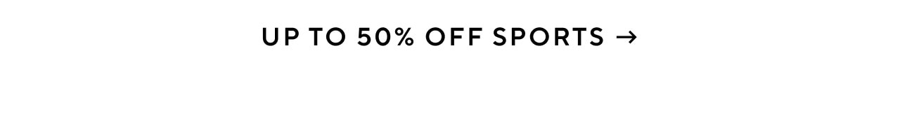 Up to 50% off sports