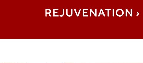 Rejuvenation