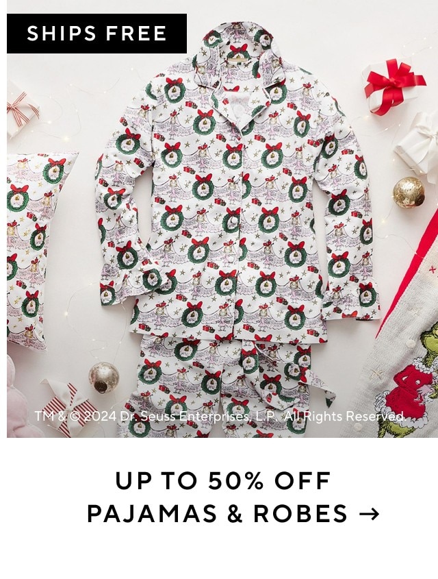 Up to 50% off pajamas and robes