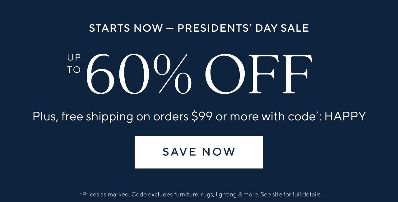 Presidents' Day Sale. Save Up to 60% Off