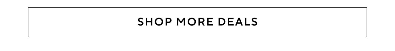 Shop More Deals