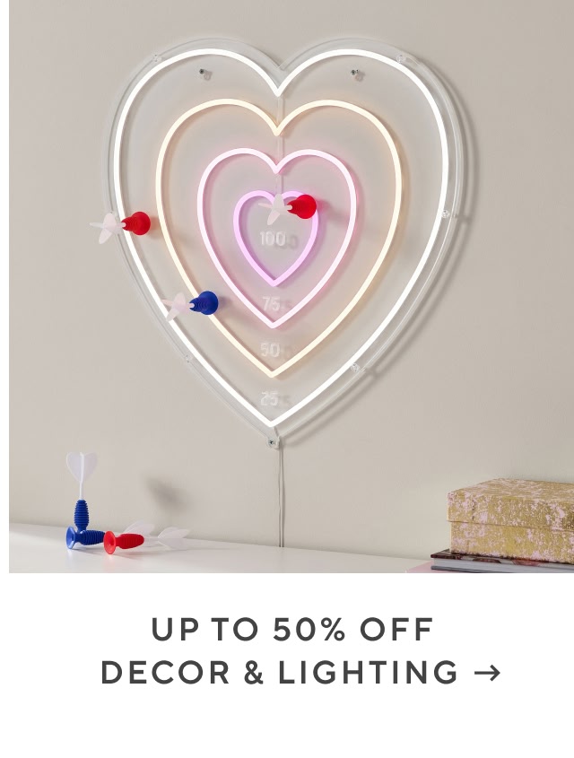 Up to 50% off decor and lighting