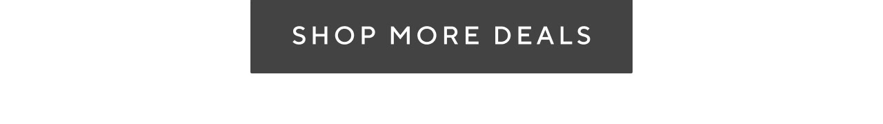 Shop more deals