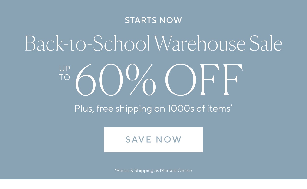 Back-to-school warehouse sale starts now