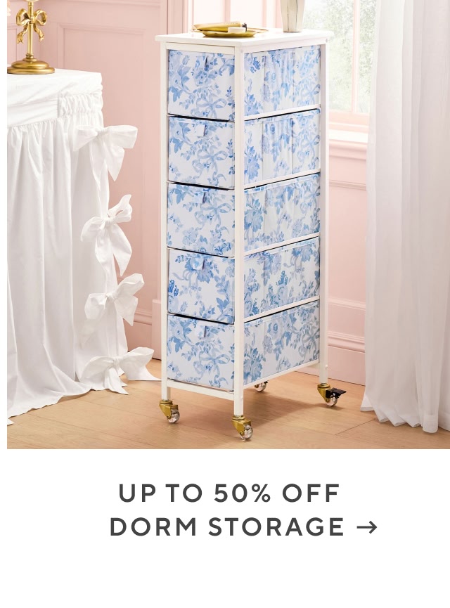 Up to 50% off dorm storage