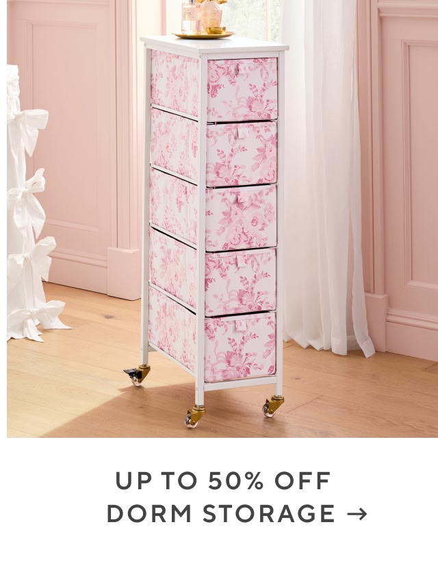 Up to 50% off dorm storage