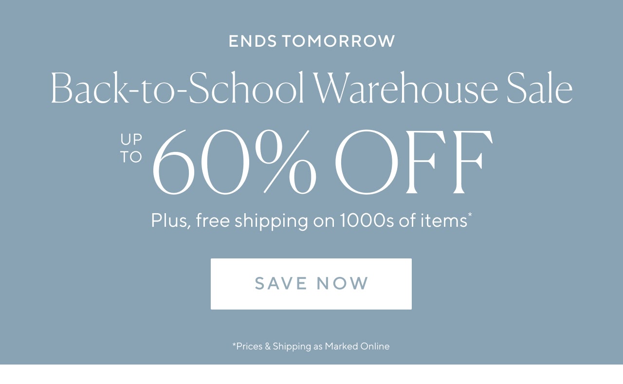 Back-to-school warehouse sale ends tomorrow