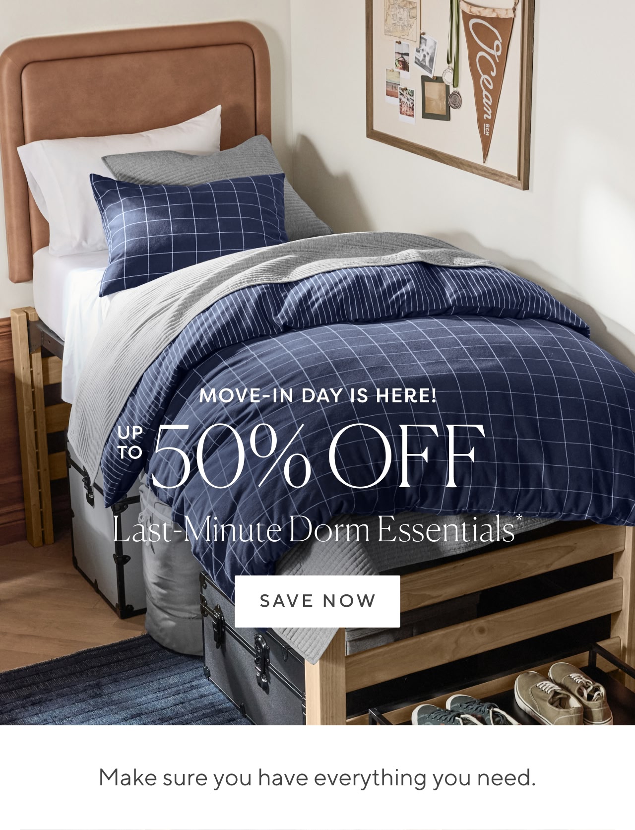 Up to 50% off last-minute dorm essentials