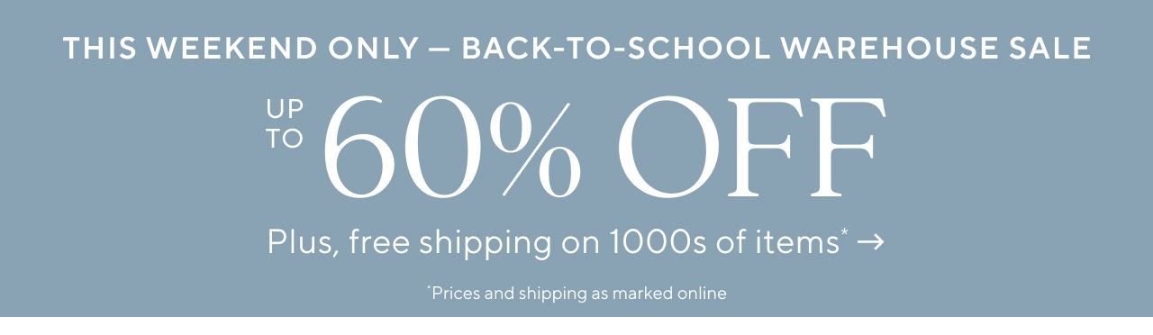 Back-To-School Warehouse Sale