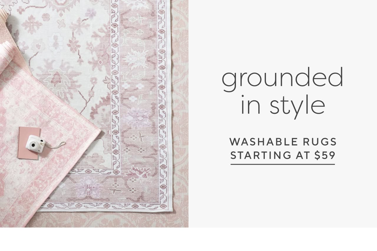 Shop washable rugs starting at $59