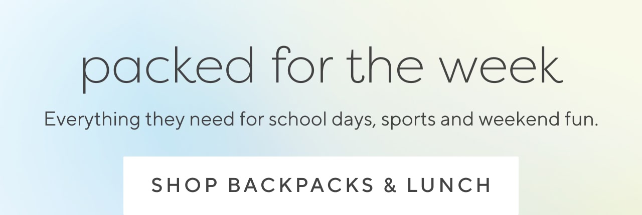 Shop backpacks and lunch